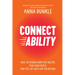 Connectability: Heal the Hidden Ways You Isolate, Find Your People, and Feel (at Last) Like You Belong