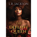 The Defiant Queen
