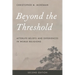 Beyond the Threshold: Afterlife Beliefs and Experiences in World Religions