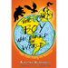 The Boy Who Biked the World: Part Two: Riding the Americas Volume 2