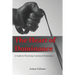 The Heart of Dominance: a guide to practicing consensual dominance
