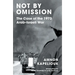 Not by Omission: The Case of the 1973 Arab-Israeli War