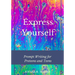 Express Yourself: Prompt Writing for Preteens and Teens