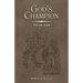 God's Champion: The Life of Job