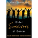 Older Survivors of Cancer