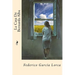 La Casa De Bernarda Alba (Spanish Edition)