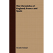 The Chronicles of England, France and Spain