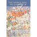The World Was My Garden, Too