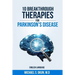10 Breakthrough Therapies for Parkinson's Disease: English Edition