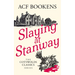 Slaying at Stanway