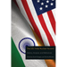 The Us-India Nuclear Accord: History, Analysis, and Reflections