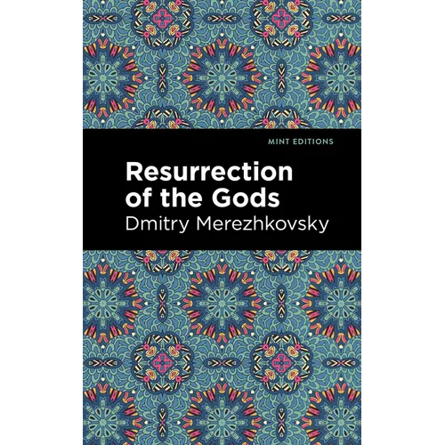 Resurrection of the Gods