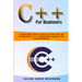 C++ for Beginners: A Step-by-Step Guide to Learn, in an Easy Way, the Fundamentals of C++ Programming Language with Practical Examples