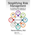 Simplifying Risk Management: An Evidence-Based Approach to Creating Value for Stakeholders
