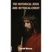 The Historical Jesus and Mythical-Christ