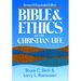 Bible and Ethics in the Christian Life: Revised and Expanded Edition