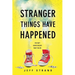Stranger Things Have Happened