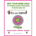 Heal your inner child, 30 mandalas, positive affirmations, 30 secret codes, Vol1: A healing book for adults and children, a coloring book with activit