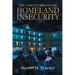 Homeland Insecurity: First Mission