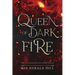 Queen of Dark Fire: An Epic Fantasy Novel