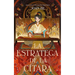 Estratega de la C?ara, La