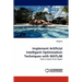 Implement Artificial Intelligent Optimization Techniques with MATLAB