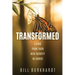 Transformed: Living from Your New Identity in Christ