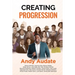 Creating Progression
