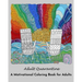 Adult Quarantine: A Motivational Coloring Book for Adults: (Adult Coloring Books)