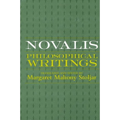 Novalis: Philosophical Writings