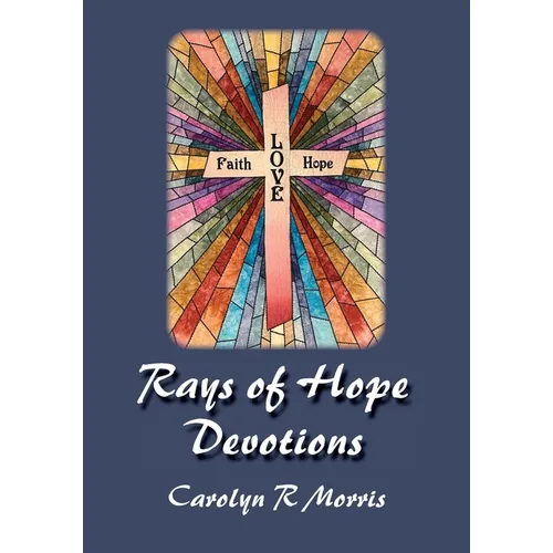 Rays of Hope Devotions