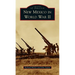 New Mexico in World War II