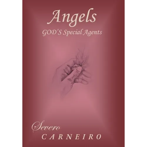 Angels - God's Special Agents