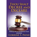 Thou Shalt Decree and Declare: Walking with an Established Heart