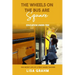 The Wheels on the Bus are Square: Education Under Fire
