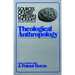 Theological Anthropology