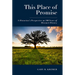 This Place of Promise: A Historian's Perspective on 200 Years of Missouri History
