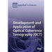 Development and Application of Optical Coherence Tomography (OCT)