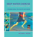 Deep Water Exercise for High Performance Sport