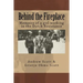 Behind the Fireplace: Memoirs of a girl working in the Dutch Wartime Resistance