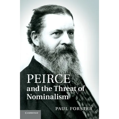 Peirce and the Threat of Nominalism