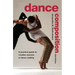 Dance Composition: A Practical Guide to Creative Success in Dance Making