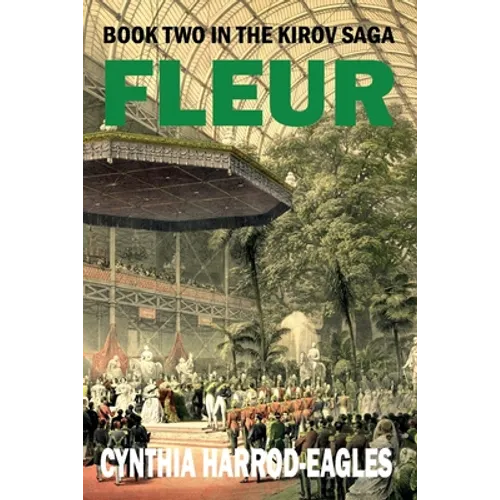 Fleur: Books Two in the Kirov Saga
