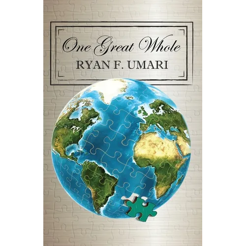 One Great Whole