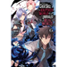I Got a Cheat Skill in Another World and Became Unrivaled in the Real World, Too, Vol. 6 (Light Novel)