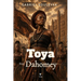 Toya: Dahomey