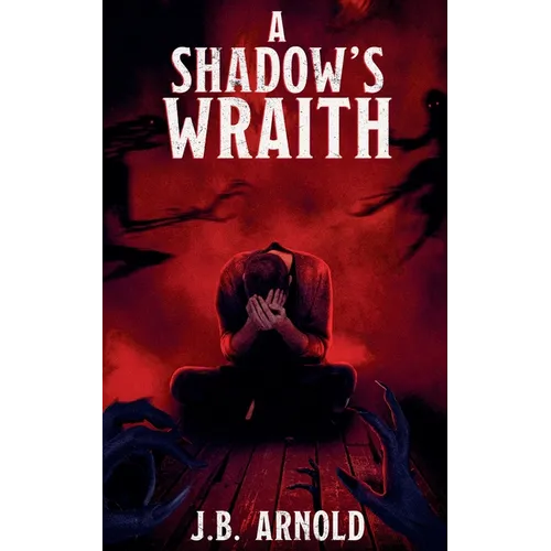 A Shadows Wraith