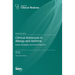 Clinical Advances in Allergy and Asthma: Issues, Strategies, and Future Directions