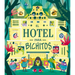 Hotel Para Bichitos, El