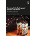 Devising Critically Engaged Theatre with Youth: The Performing Justice Project